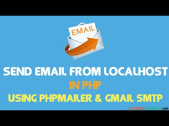 How to Send Email from Localhost in PHP