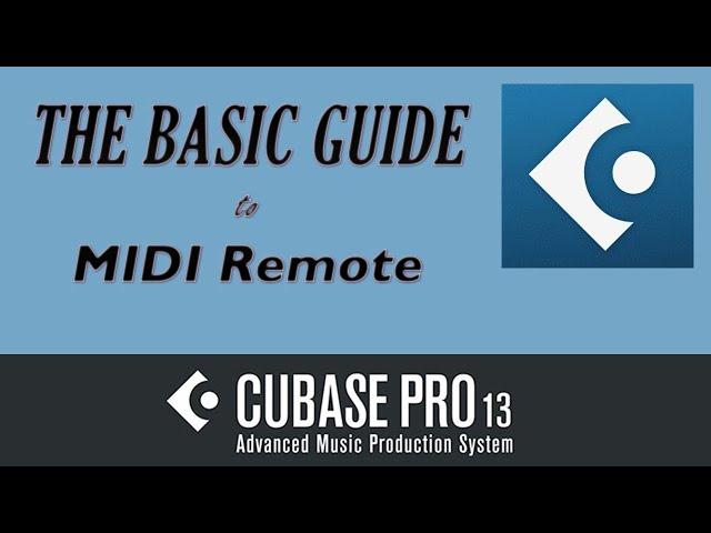 The Basic Guide to MIDI Remote in Cubase