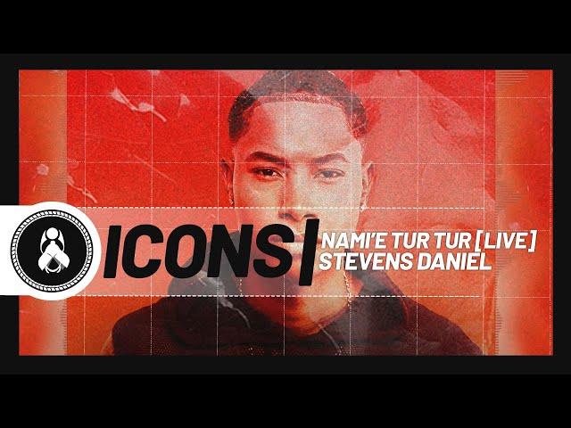 Icons - Nami'e Tur Tur [Live] Ft. Stevens Daniel