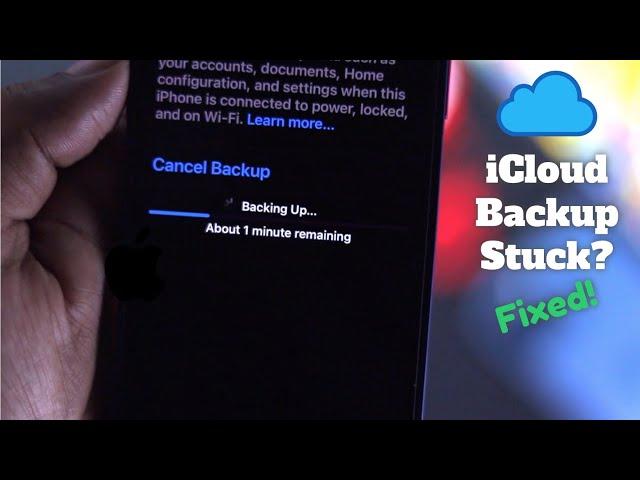 Fixed: iCloud Backup Stuck on Estimating Time Remaining [Update Requested]