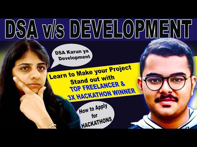 DSA vs Development | Learn about Non-Tech skills | Earn while you learn