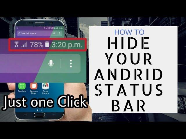 How to Hide Android Status Bar Without Root