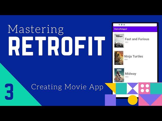 Retrofit Tutorial #3 - Parsing JSON using Retrofit - [Movie App]