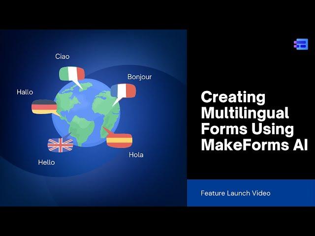 How to Create Multilingual Forms Effortlessly with MakeForms | AI-Powered Translations