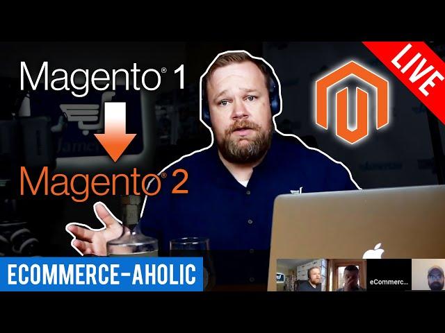 Upgrading from Magento 1 to Magento 2 with Aaron Sheehan and Gentian Shero.