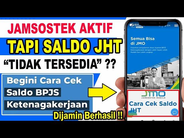 Cara Cek Saldo BPJS Ketenagakerjaan melalui Aplikasi JMO 2024