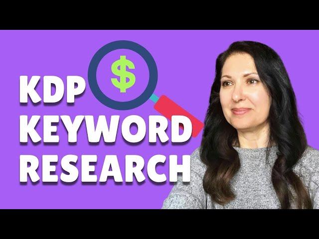 Profitable KDP Keyword Research Method - Easy and free, great for beginners