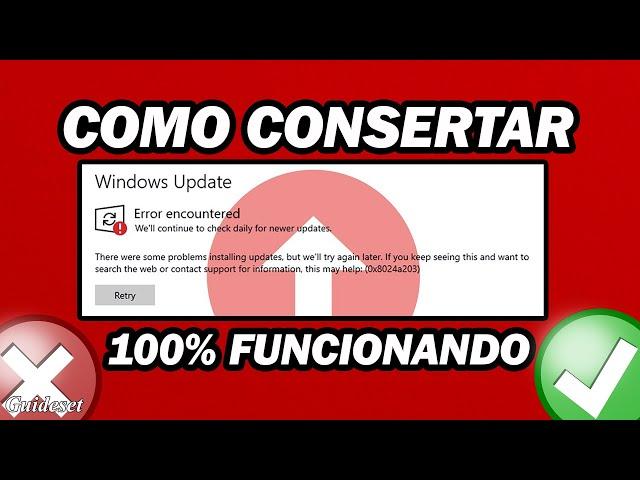 Como Corrigir O Erro De Atualização Do Windows 0x8024a203 No Windows 11/10 | Passo a Passo