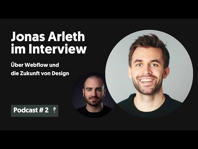 S4#2 Jonas Arleth über Webflow, KI und die Zukunft von Webdesign - Interview