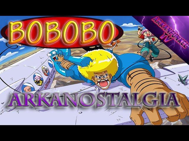 Arkanostalgia: Bobobo