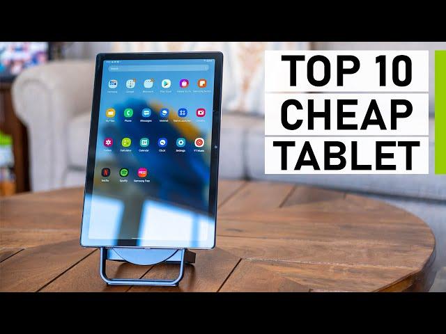 Top 10 Best Cheap Tablets to Buy in 2024