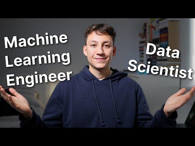 Should You Be a Data Scientist or Machine Learning Engineer?