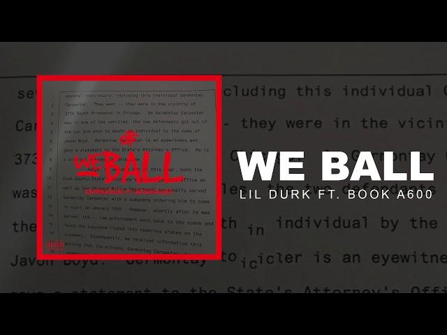 Lil Durk - We Ball ft. Booka600 (Official Audio)