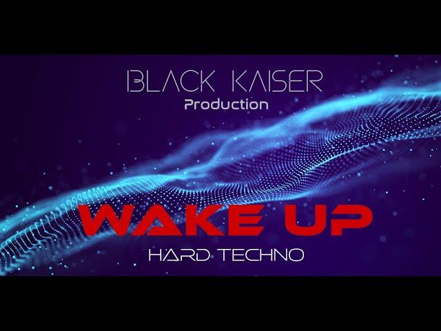 Wake Up - Hard techno