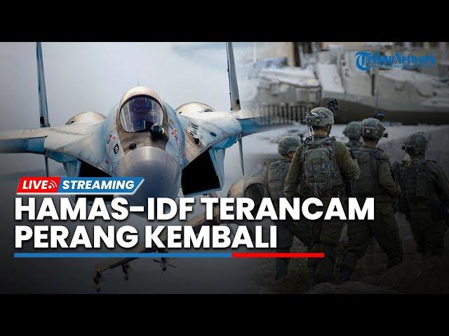 Saling Tuduh Langgar Gencatan Senjata, Hamas-IDF Terancam Perang, AS Ultimatum Israel Soal Gaza