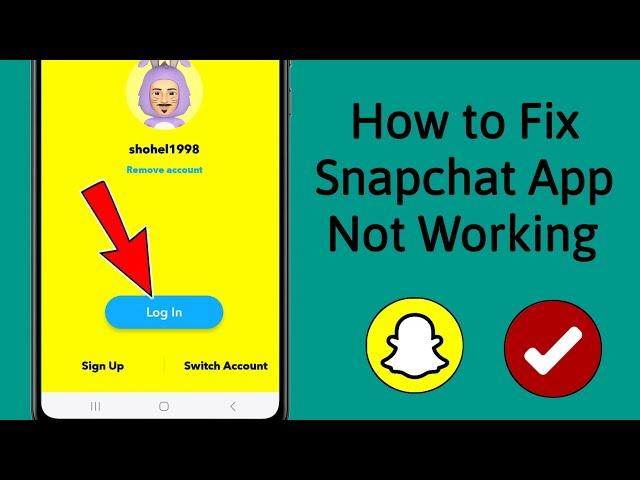 How to Fix Snapchat App Not Working Problem | Snapchat Not Opening (2024)