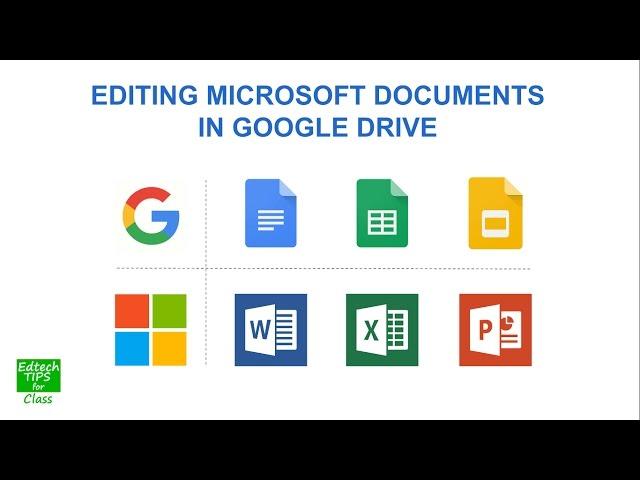 Edit Microsoft Office documents in Google Drive