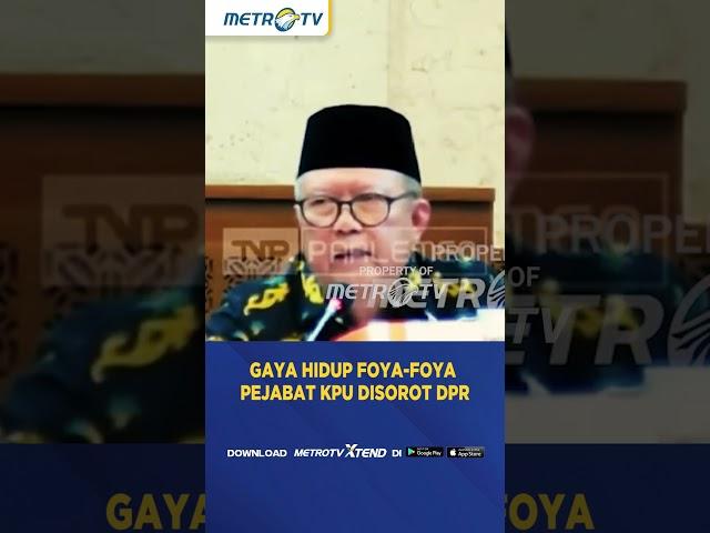 Gaya Hidup Foya-Foya Pejabat KPU Disorot DPR #shorts