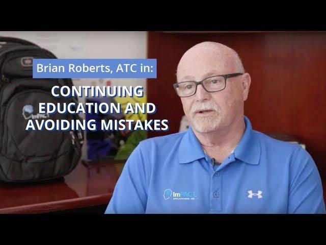 Continuing Education and Avoiding Mistakes