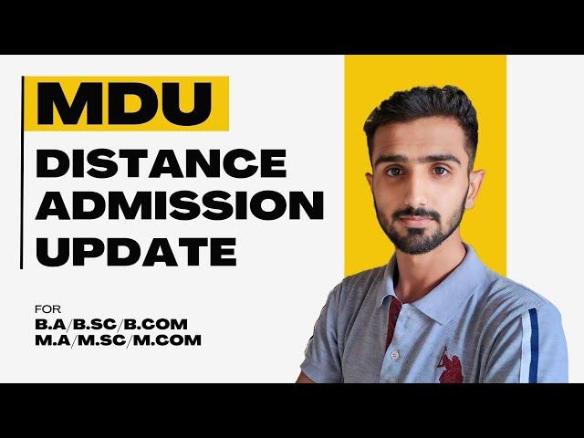 MDU Distance Admission 2024 || MDU Distance Admission Update || MDU Distance Class || #mdudistance