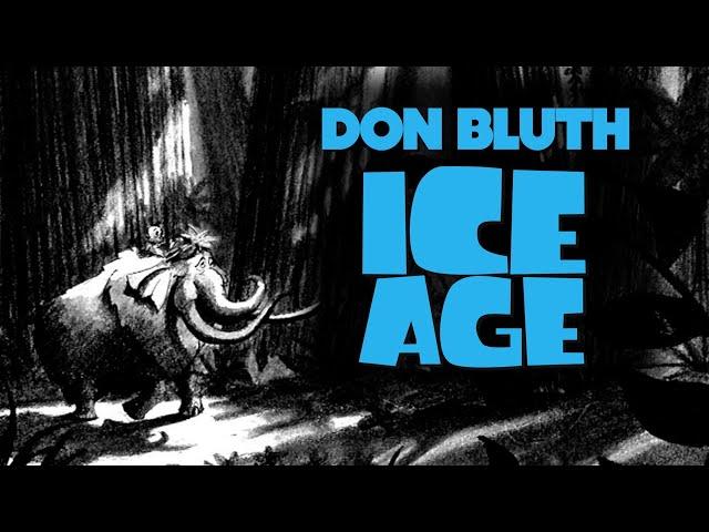 Don Bluth Ice Age: CANCELLED 2-D MOVIE | Scribbles to Screen