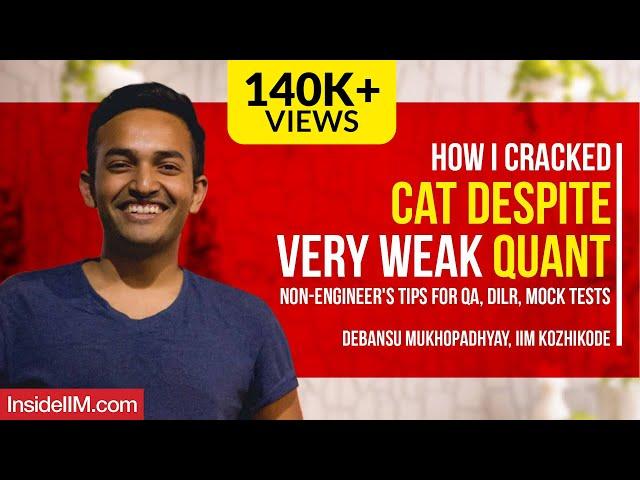 From 44% In Maths In 12th To IIM Kozhikode | Non-Engineer's Mantra To Crack Quant, DILR For CAT