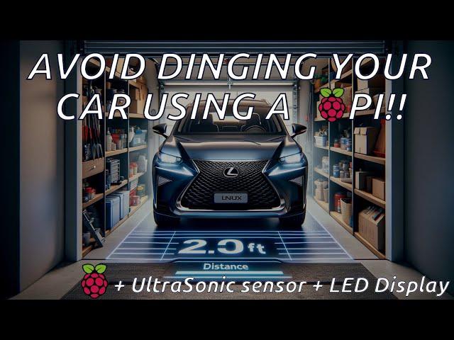 AVOID DINGING YOUR CAR!! Use a PI to know how far YOUR CAR is away from an OBSTACLE!!