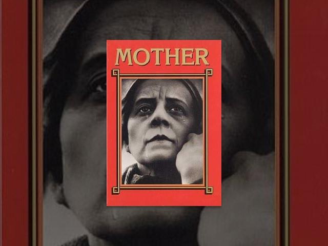 Mother (1926) movie