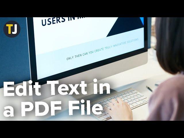 How to Edit the Text in a PDF File