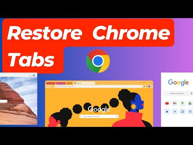 How to Restore Your Chrome Tabs | Restore Tabs and Session