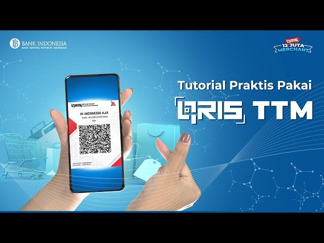 Tutorial Praktis Pakai QRIS TTM