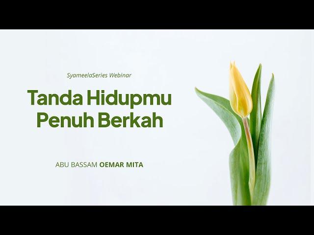 KAJIAN TEMATIK : TANDA HIDUPMU PENUH BERKAH