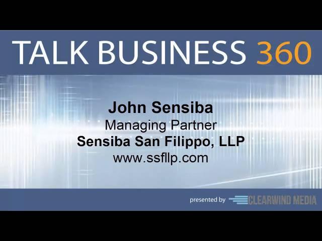TALK BUSINESS 360 Interview with Sensiba San Filippo, LLP