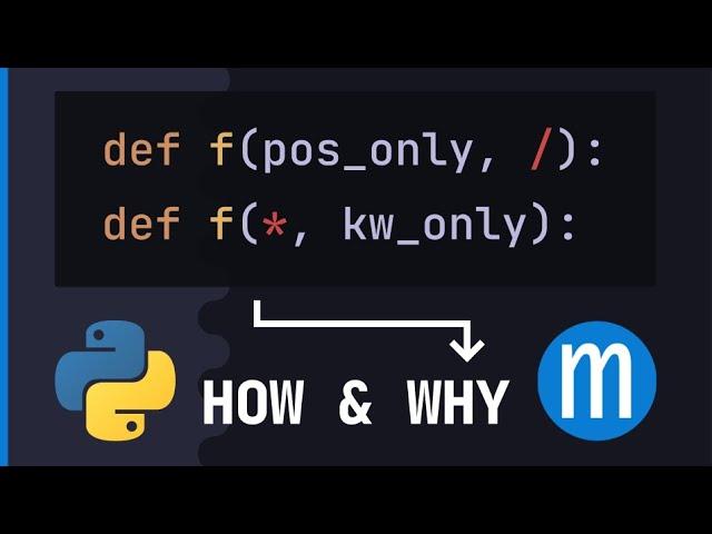 Positional-only and keyword-only arguments in Python