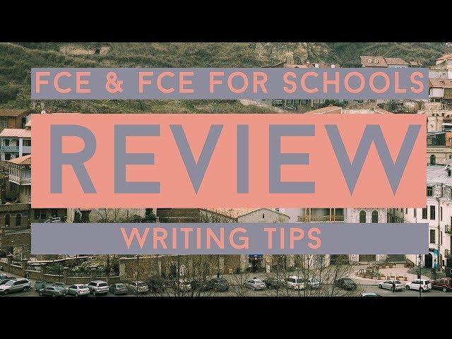 How to Write a Review for FCE and FCE for Schools