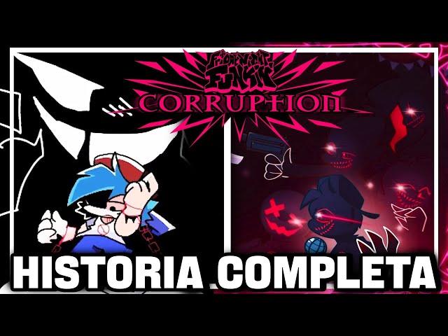 THE COMPLETE HISTORY OF FNF CORRUPTION MOD | ChanguitoXD