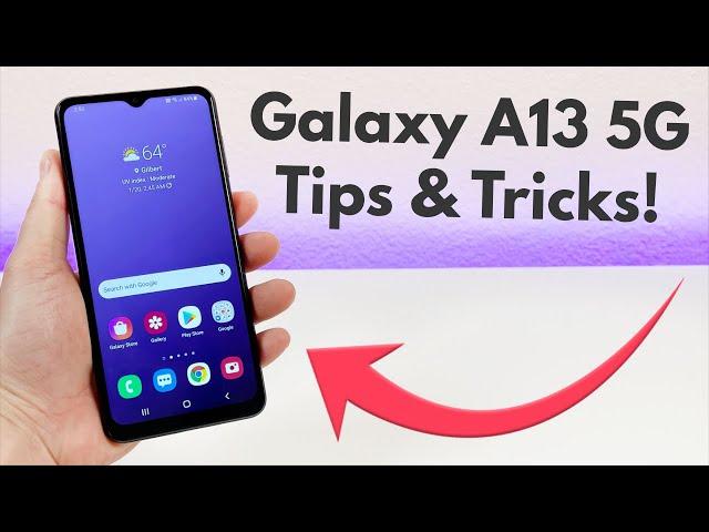 Samsung Galaxy A13 5G - Tips and Tricks! (Hidden Features)