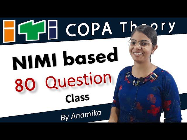 ITI COPA theory most important question for exam. 80 objective question .#copa #iticlassesbyAnamika