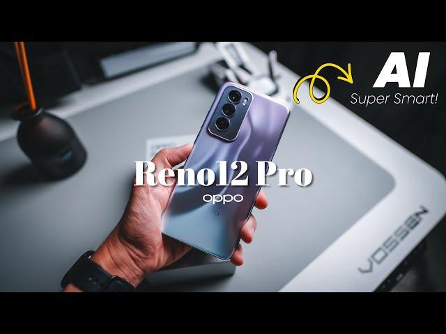 OPPO Reno12 Pro 5G: The Smartest AI-Powered Reno Yet! 