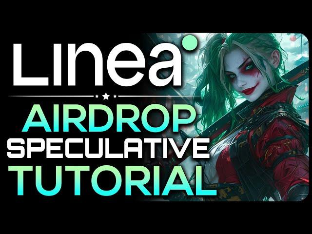 Updated Linea Airdrop Guide (Time Sensitive)