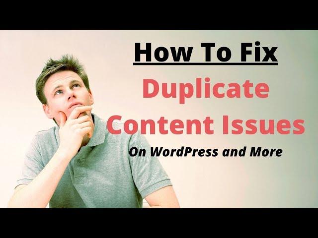 How To Fix Duplicate Content Issues - Quick SEO Tutorial