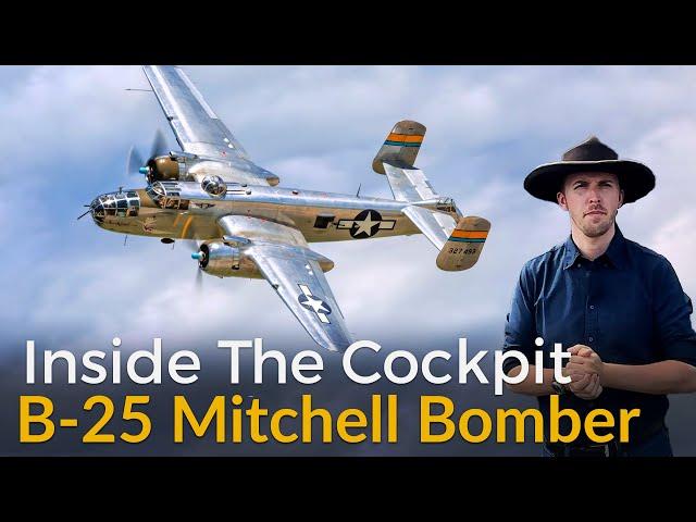 B-25 Mitchell Bomber | Inside The Cockpit ft. "Miss Mitchell"