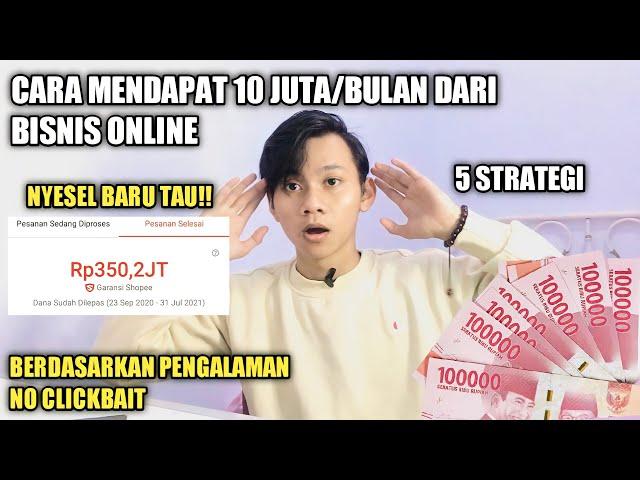 NYESEL BARU TAU! CARA MENDAPAT 10 JUTA/BULAN DARI BISNIS ONLINE - BISNIS MODAL KECIL UNTUNG BESAR