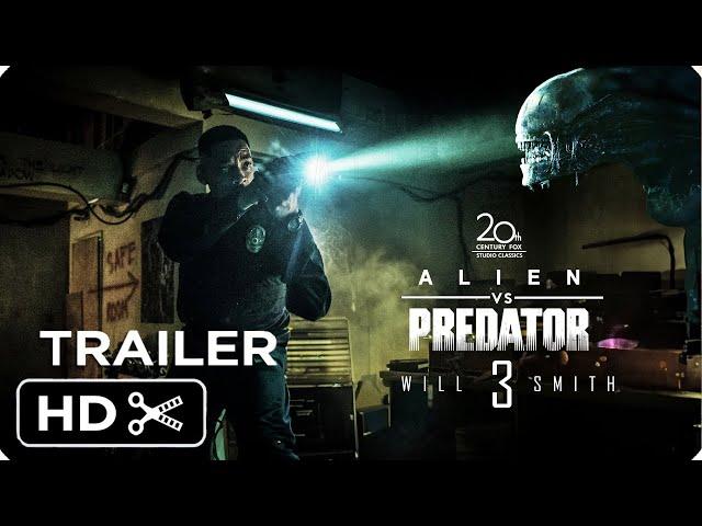 Alien vs  Predator 3: Retribution – Full Teaser Trailer – Will Smith