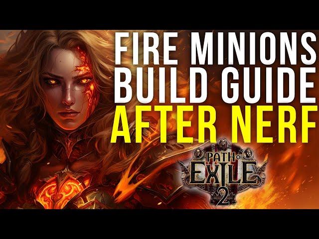 Fire Minion Build Guide After Nerf Final  - Path of Exile 2