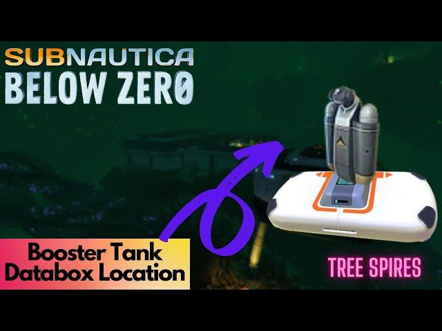 Tree Spires Booster Tank Data Data Box Location | Subnautica Below Zero