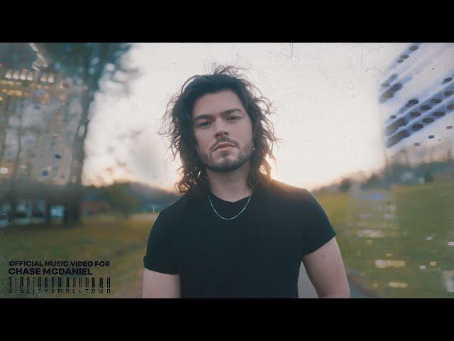 Chase McDaniel - Big City Small Town (Official Music Video)