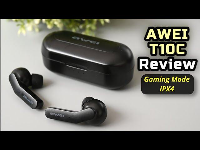 AWEI T10C TWS With Gaming mode - TWS Earphones Review