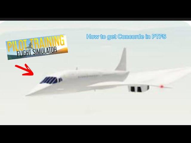 How to have the Concorde plane in  PTFS ROBLOX #ptfs #concorde