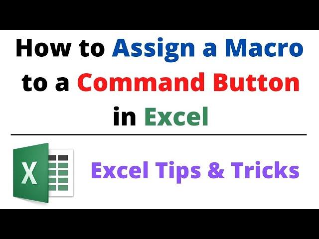 Assign Macro to Command Button, Shape and Text